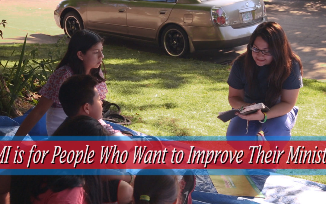 CMI is for People Who Want to Improve Their Ministry